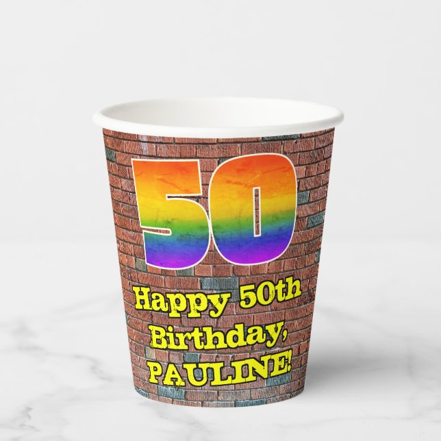 50th Birthday: Fun Graffiti-Inspired Rainbow 50 Paper Cups (Front)