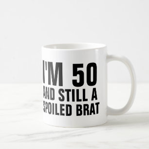 50TH BIRTHDAY FUNNY COFFEE MUGS, BRAT MUG