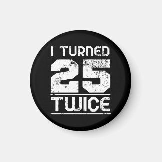 50th Birthday Funny Magnet