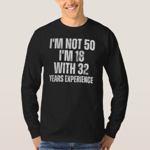 50Th Birthday Funny T-Shirt