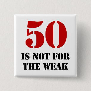 50th Birthday Gag Gift 15 Cm Square Badge