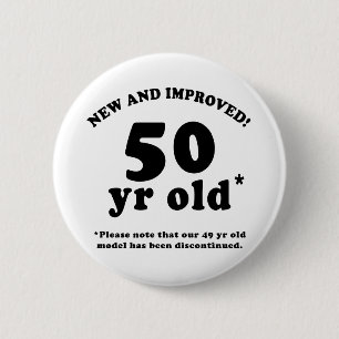 50th Birthday Gag Gifts 6 Cm Round Badge