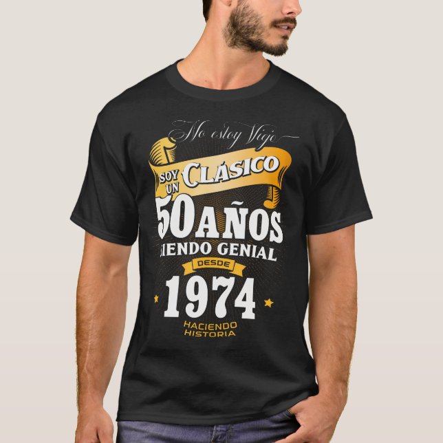 50Th Birthday Gift For Men In Spanish Regalo Cumpl T-Shirt (Front)