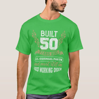 50th Birthday Gift Idea Vintage Car Slogan Men fam T-Shirt