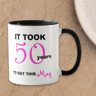 50th Birthday Gift Ideas for Women Mug - Funny