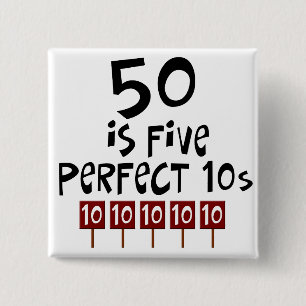 50th birthday gifts, 50 is 5 perfect 10s! 15 cm square badge