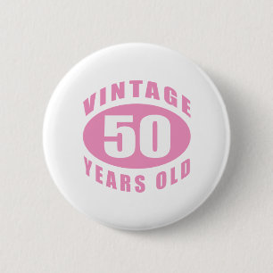50th Birthday Gifts For Her 6 Cm Round Badge