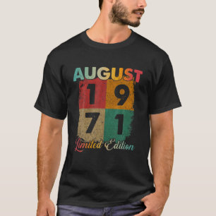 50Th Birthday Gifts For Him 1971, Vintage August R T-Shirt