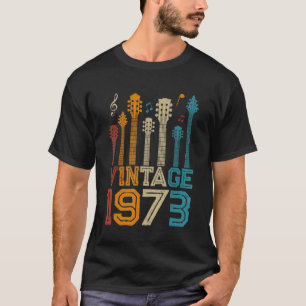 50th Birthday Gifts Vintage 1973 Tee Guitarist Gui