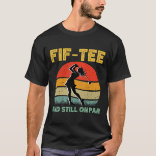 50th Birthday Golf Women's Design Retro 50 Year Ol T-Shirt