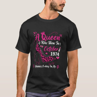 50th Birthday High Heel A Queen Was Born In Octobe T-Shirt