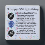 50th  Birthday Husband Poem Plaque<br><div class="desc">A great personalised gift for a husband on his 50th  Birthday.

This item can be personalised or just purchased as it is</div>