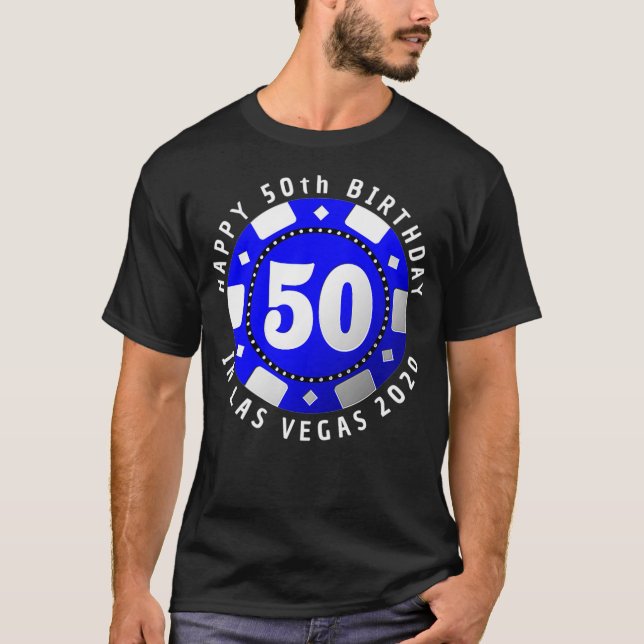 50th Birthday in Las Vegas 2020 Poker Chip Premium T-Shirt (Front)