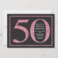 50th Birthday Invitation Pink Glitter Chalkboard