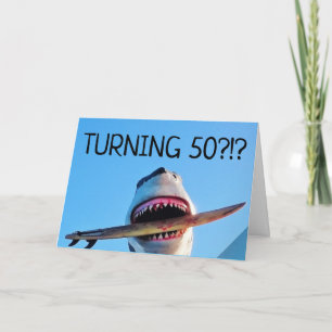 50TH BIRTHDAY KILLER SHARK GREETING CARDS
