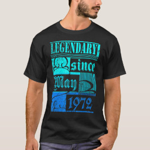 50th Birthday Legendary Since May 1972 Vintage Ret T-Shirt
