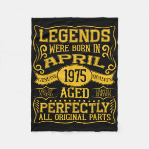 50th Birthday Legends Were Born In April 1975 Fleece Blanket