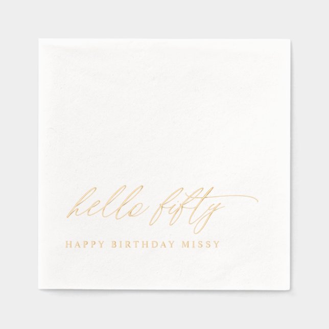 50th Birthday Modern Elegant Gold Hello Fifty Foil Napkins (Front)