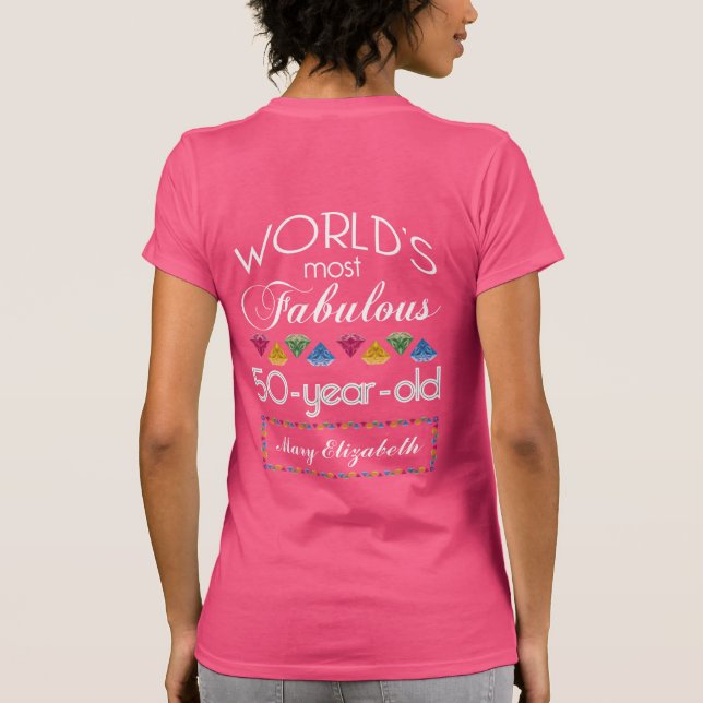 50th Birthday Most Fabulous Gems Fuchsia Pink T-Shirt (Back)