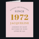 50th Birthday Name 1972 Pink Elegant Chic Card<br><div class="desc">A personalised elegant birthday card that is easy to customise for that special occasion.</div>