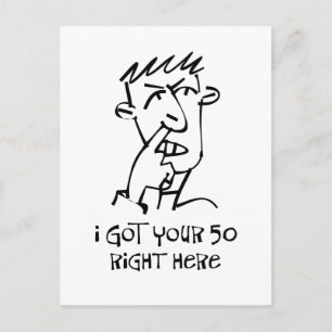 50th birthday Nose Picker, I got your 50! Postcard