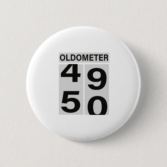 50th Birthday Oldometer 6 Cm Round Badge (Front)