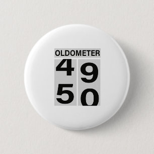 50th Birthday Oldometer 6 Cm Round Badge