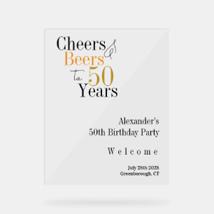 50th Birthday Party Cheers Beers Minimal Welcome Acrylic Sign