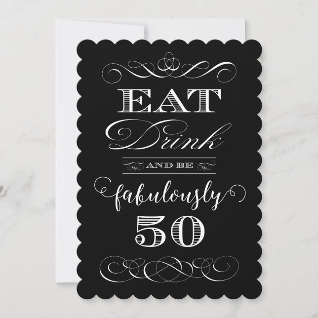 50th Birthday Party Eat Drink and be Fabulously 50 Invitation (Front)