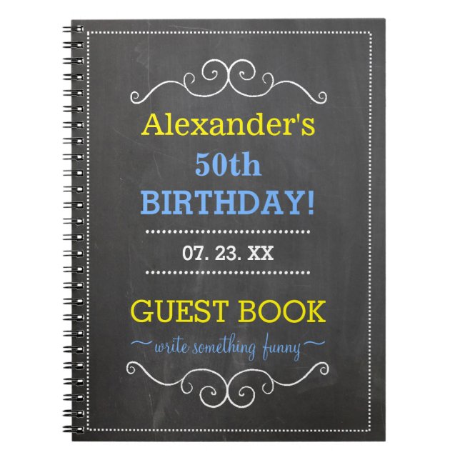 50th Birthday Party Guest Book- Spiral Notebook (Front)