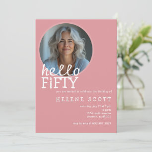 50th Birthday Party Hello Fifty Photo Modern Pink Invitation