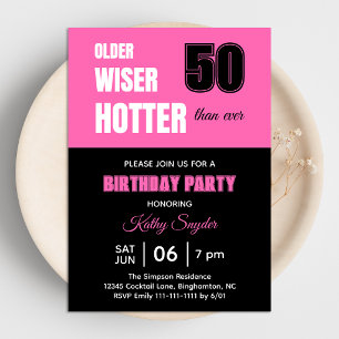 50th Birthday Party Hot Pink Older Wiser Hotter Invitation