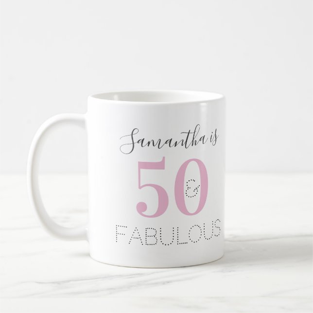 50th Birthday Personalised 50 and fabulous Pink Coffee Mug (Left)