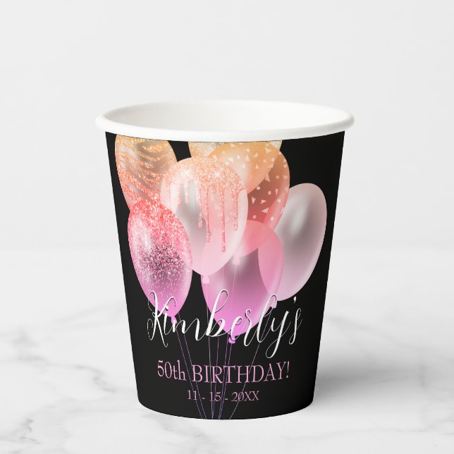 50th Birthday, Pink Glitter Balloons Name Age Date Paper Cups (Front)