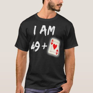 50th Birthday Poker  Poker Player Gift Party Ace T T-Shirt