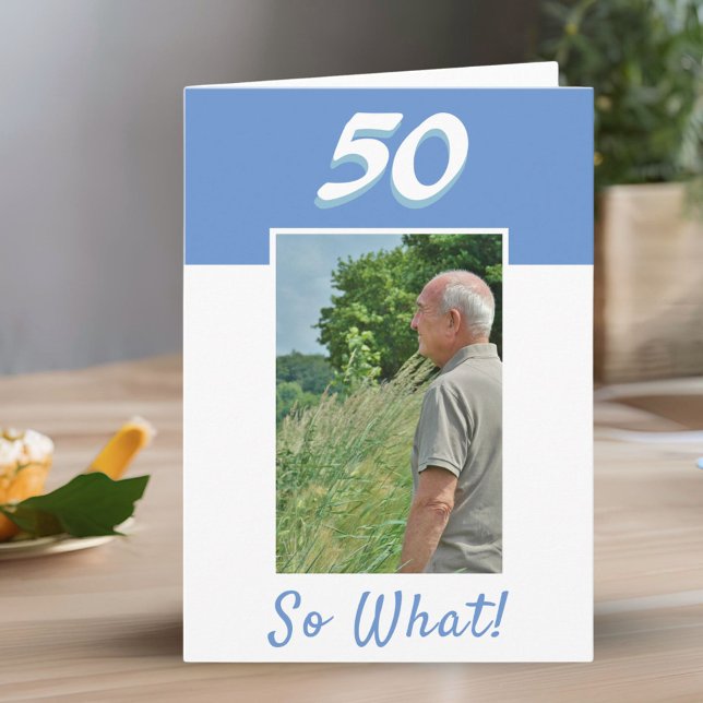 50th Birthday Positive Photo Birthday Card (Creator Uploaded)