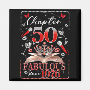 50th Birthday Queen Chapter 50 Fabulous Since 1976 Magnet
