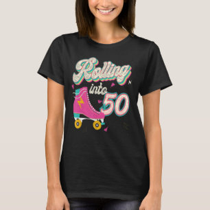 50th Birthday Roller Skates Rolling Into 50 Years T-Shirt