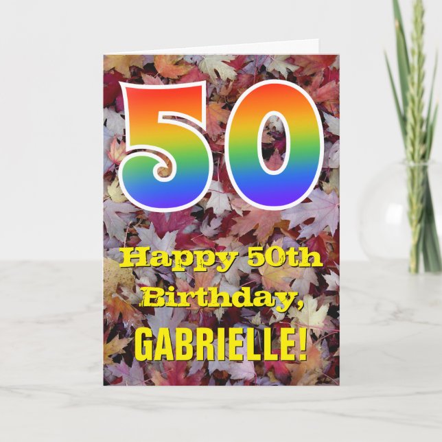 50th Birthday; Rustic Autumn Leaves; Rainbow "50" Card (Front)