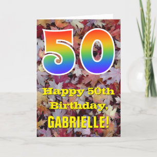 50th Birthday; Rustic Autumn Leaves; Rainbow "50" Card