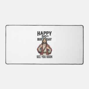 50th Birthday See You Soon Religious Humour Design Desk Mat