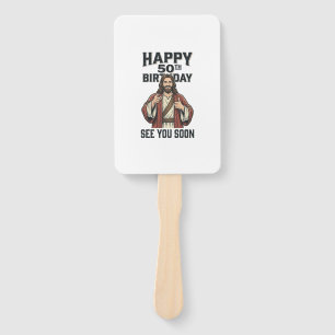 50th Birthday See You Soon Religious Humour Design Hand Fan