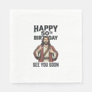 50th Birthday See You Soon Religious Humour Design Napkin