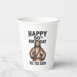 50th Birthday See You Soon Religious Humour Design Paper Cups
