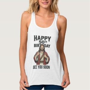 50th Birthday See You Soon Religious Humour Design Singlet