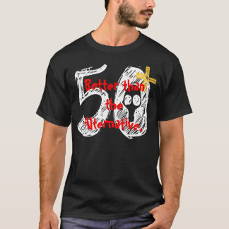 50th Birthday Shirt - Funny