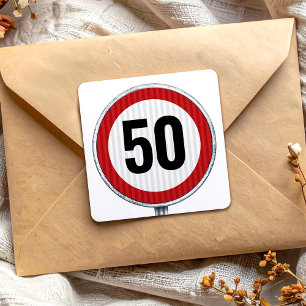 50th Birthday Speed Limit Sign - ANY AGE  Square Sticker