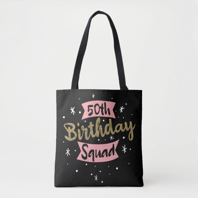 50th Birthday Squad Tote Bag (Front)