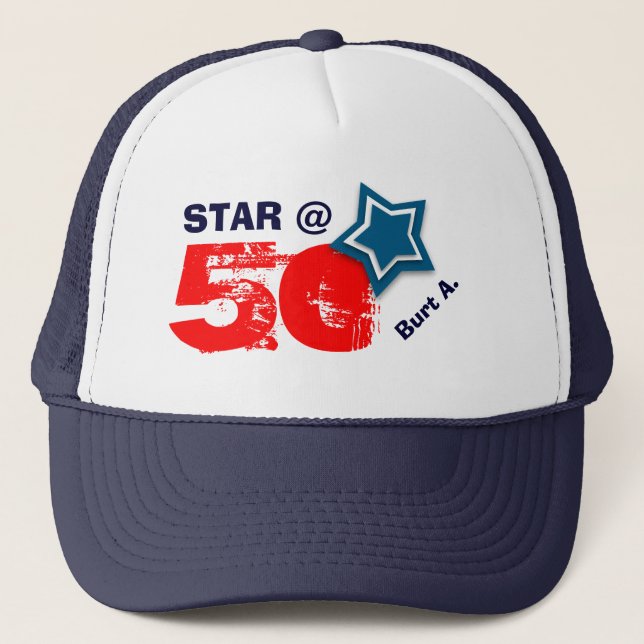 50th Birthday STAR Custom Name A07 Trucker Hat (Front)