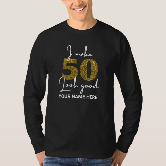 50th Birthday  Sweatshirt T-Shirt (Front)